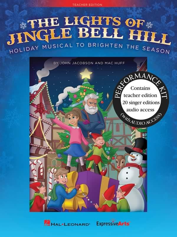 The Lights Of Jingle Bell Hill - Teacher's Edition cover