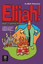 Elijah! - God's Faithful Prophet - 10-Pak of Preview CDs cover