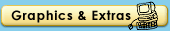 Graphics and Extras