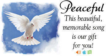 Peaceful - Free Downloadable Tune. Audio clips available.