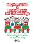 Rhythm Sticks & Bucket Bands For The Holidays cover