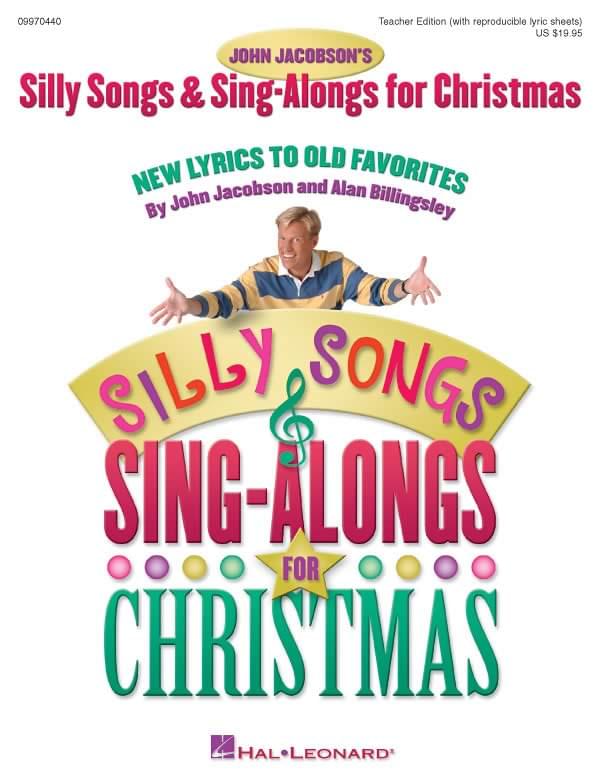 Silly Songs & Sing-Alongs For Christmas