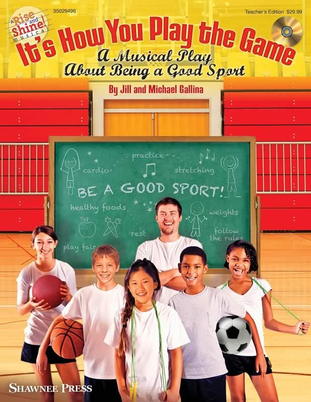 It's How You Play The Game - Classroom Kit (Tchr's Ed/Singer CD-ROM & P/A CD)