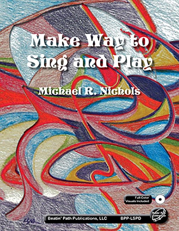 Make Way To Sing And Play - Book/CD-ROM