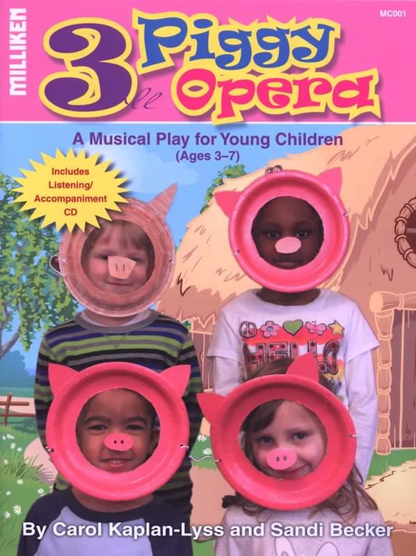 Three Piggy Opera - A Musical Play For Young Children