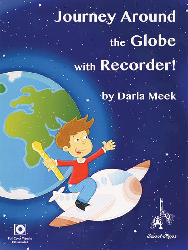 Journey Around The Globe With Recorder!