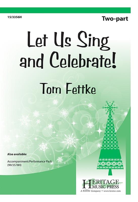 Let Us Sing And Celebrate! - 2-Part Choral (pack of 5)