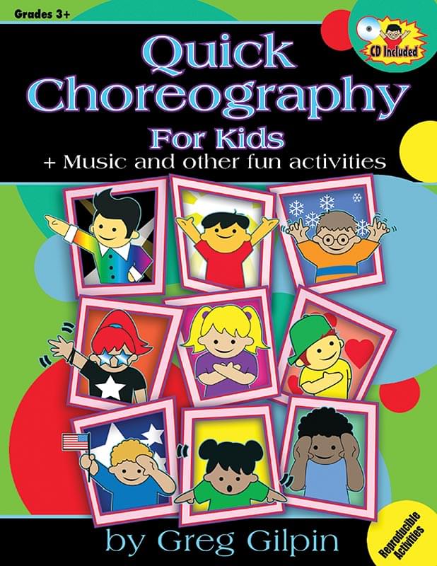 Quick Choreography For Kids - Book/CD