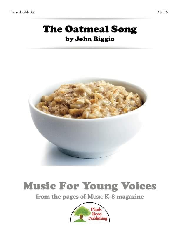 Oatmeal Song, The