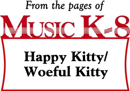 Happy Kitty/Woeful Kitty