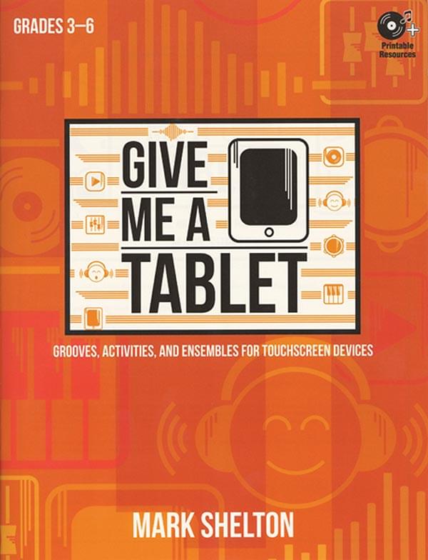 Give Me A Tablet - Book & Audio/Data CD cover