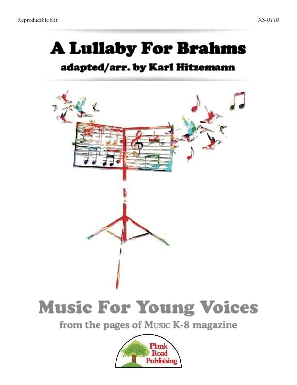 Lullaby For Brahms, A