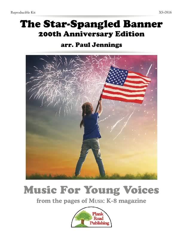 The Star-Spangled Banner 200th Anniversary Edition
