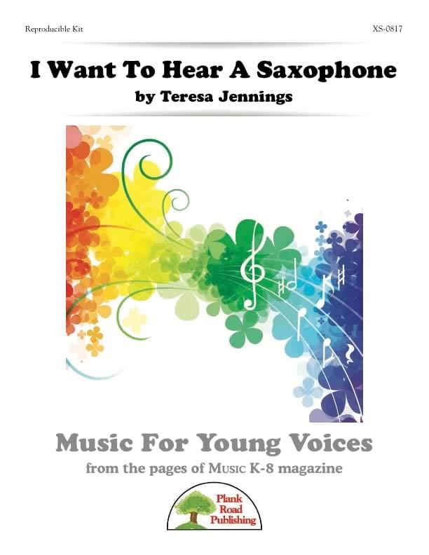 I Want To Hear A Saxophone