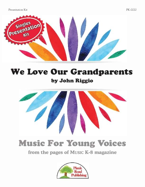 We Love Our Grandparents - Presentation Kit