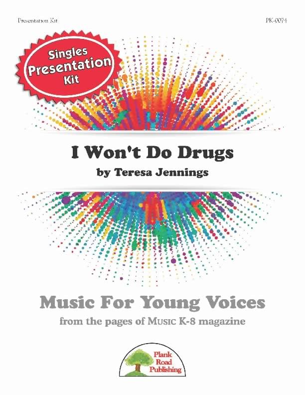 I Won't Do Drugs - Presentation Kit