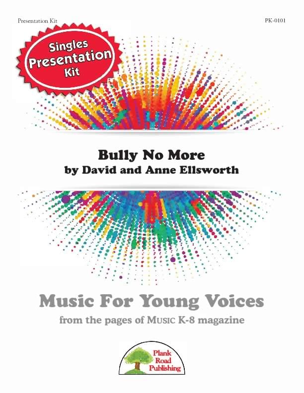 Bully No More - Presentation Kit