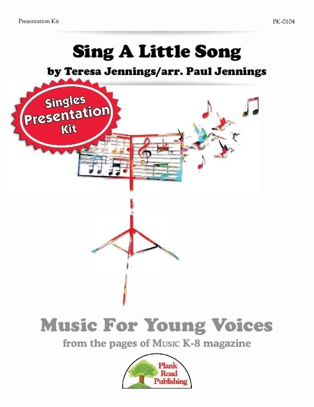 Sing A Little Song - Presentation Kit