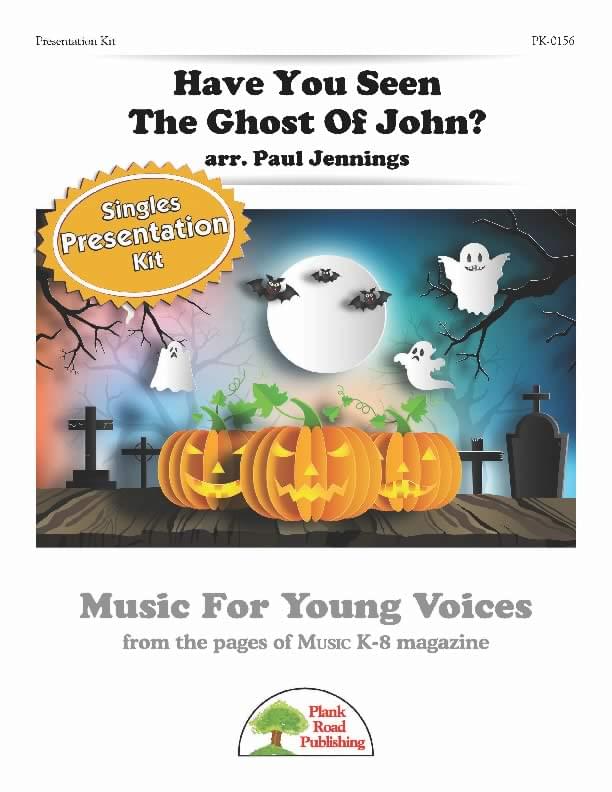 Have You Seen The Ghost Of John? - Presentation Kit