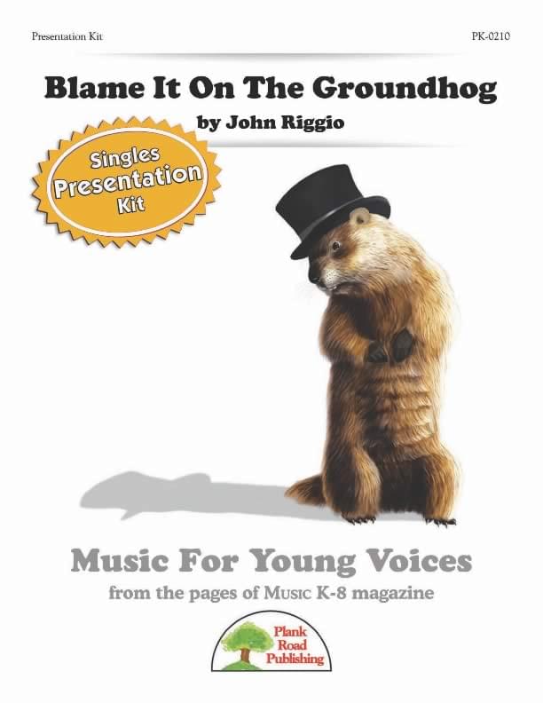 Blame It On The Groundhog - Presentation Kit