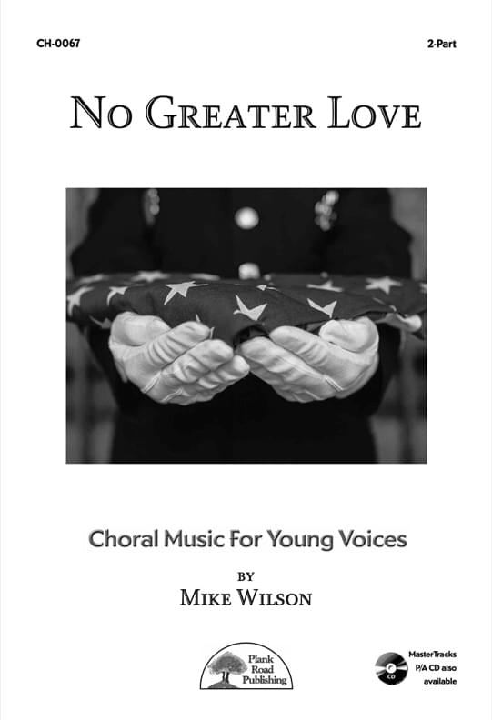 No Greater Love - Choral