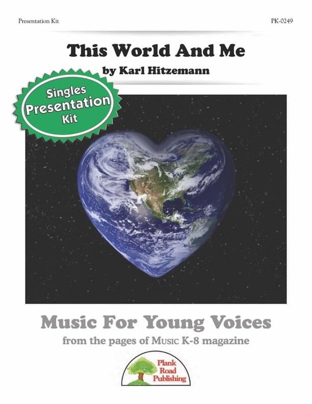 This World And Me - Presentation Kit