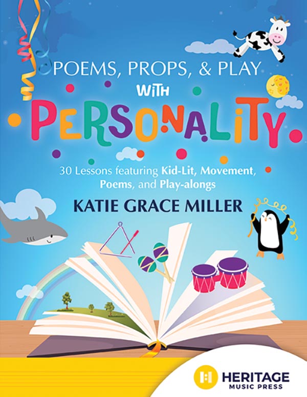 Poems, Props, & Play With Personality