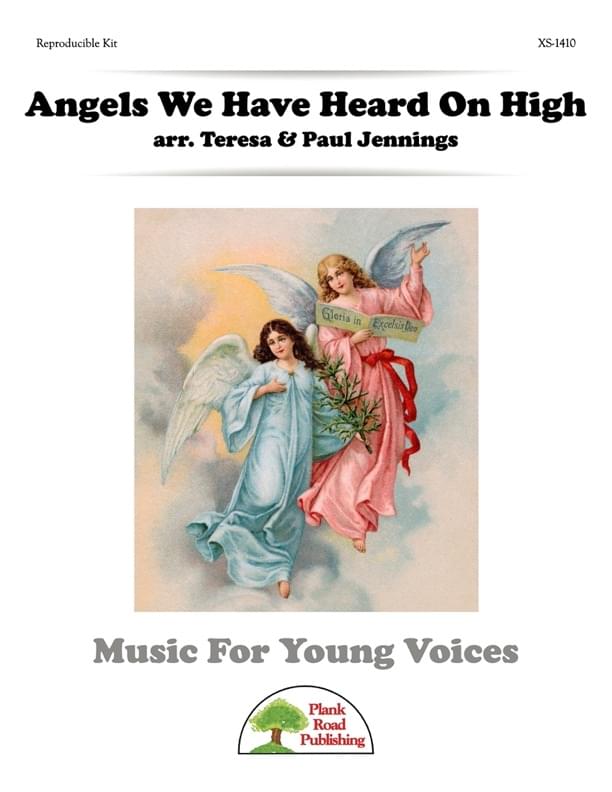 Angels We Have Heard On High