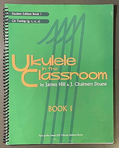 Ukulele In The Classroom - Student Book 1