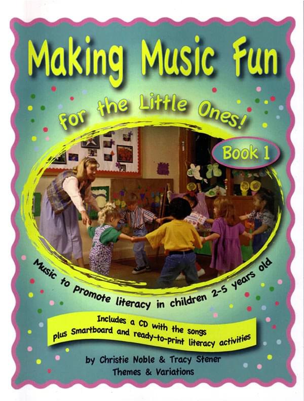 Making Music Fun For The Little Ones! - Book 1/CD cover