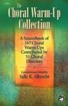 Choral Warm-Up Collection, The