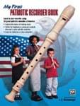 My First Patriotic Recorder Book