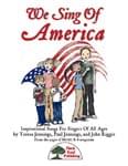 We Sing Of America - Hard Copy Book/Downloadable Audio