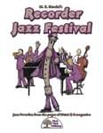 M.C. Handel's Recorder Jazz Festival - Kit with CD cover