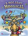 A Holiday Moosical - Classroom Kit cover