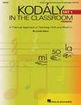 Kodály In The Classroom - Primary (Set 1) Teacher's Edition cover