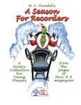 M.C. Handel's A Season For Recorders - Kit with CD cover