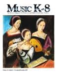 Music K-8, Vol. 18, No. 3 - Print & Downloadable Issue (Magazine, Audio, Parts) cover