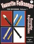 Favorite Folksongs For Recorder, Volume 1 - Book/CD cover