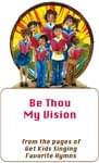 Be Thou My Vision