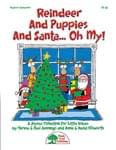 Reindeer And Puppies And Santa... Oh My! - Convenience Combo Kit (kit w/CD & download) cover