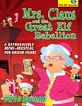 Mrs. Claus And The Great Elf Rebellion cover