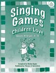 Singing Games Children Love Vol. 4 - Book/Online Audio Access cover