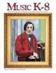 Music K-8, Vol. 20, No. 4 - Downloadable Issue (Magazine, Audio, Parts) cover