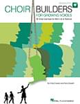 Choir Builders For Growing Voices cover