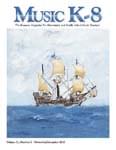 Music K-8, Vol. 21, No. 2 - Downloadable Issue (Magazine, Audio, Parts) thumbnail