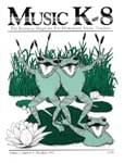 Music K-8, Vol. 1, No. 5 - Downloadable Issue (Magazine, Audio, Parts) thumbnail