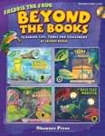 Freddie The Frog® - Beyond The Books