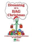 Dreaming Of A BAG Christmas - Convenience Combo Kit (kit w/CD & download) cover