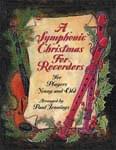 Symphonic Christmas For Recorders, A
